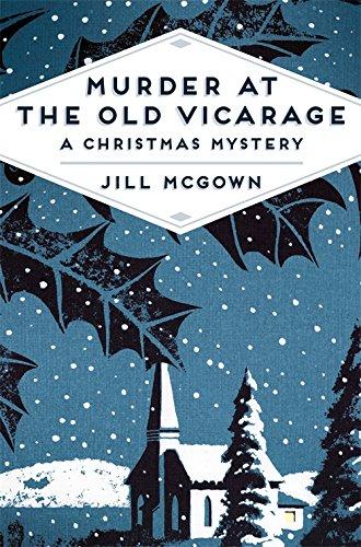 Murder at the Old Vicarage: A Christmas Mystery (Pan Heritage Classics, Band 1)