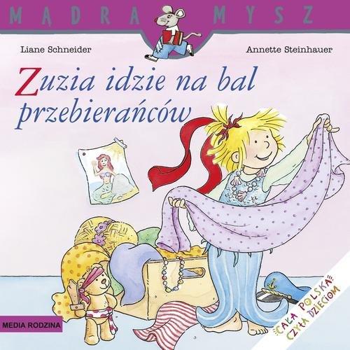 Zuzia idzie na bal przebierańców (MĄDRA MYSZ)