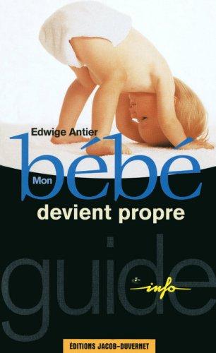 Mon bébé devient propre