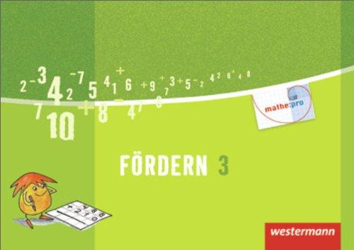 Mathe:Pro - Ausgabe 2011: Fördern 3