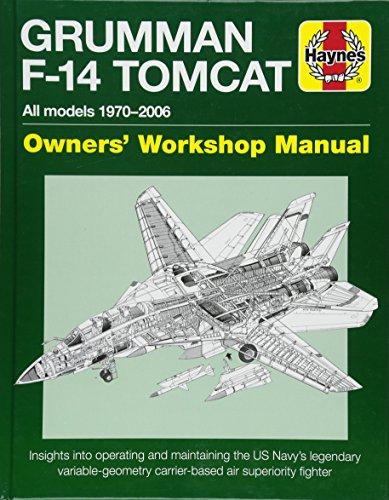 Grumman F-14 Tomcat (Haynes Owners' Workshop Manual)