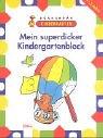 Mein superdicker Kindergartenblock