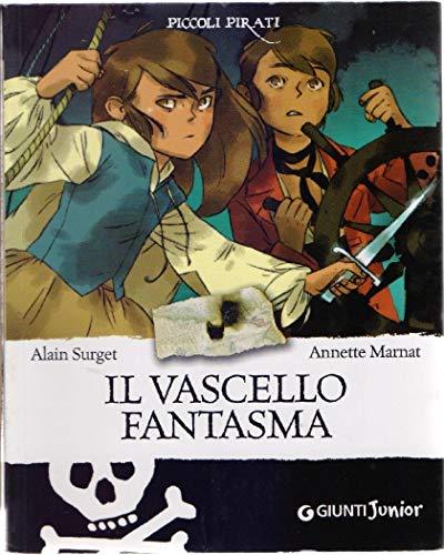 Il vascello fantasma (Piccoli pirati)