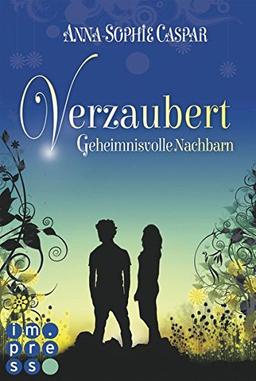 Verzaubert 1: Geheimnisvolle Nachbarn