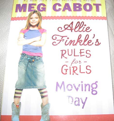 Allie Finkle's Rules for Girls. Moving Day (Allie Finkle's Rules for Girls)