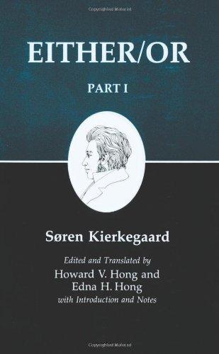 Either/Or, Part I: 001 (Kierkegaard's Writings)