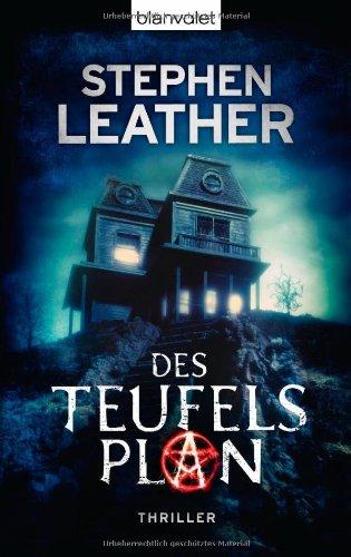 Des Teufels Plan: Thriller