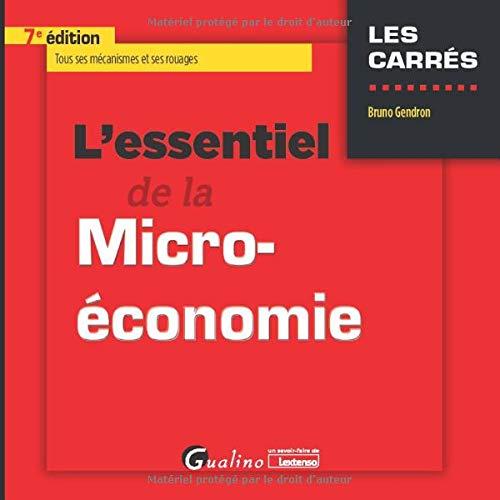 L'essentiel de la micro-économie