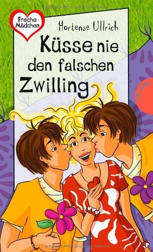 Küsse nie den falschen Zwilling