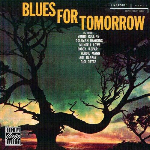 Original Jazz Classics: Blues For Tomorrow