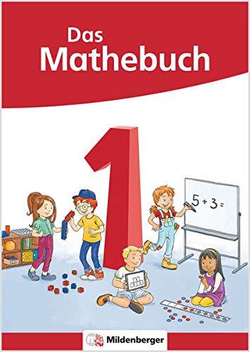 Das Mathebuch 1 – Schülerbuch – Neubearbeitung (Das Mathebuch 1 - Neubearbeitung 2021)