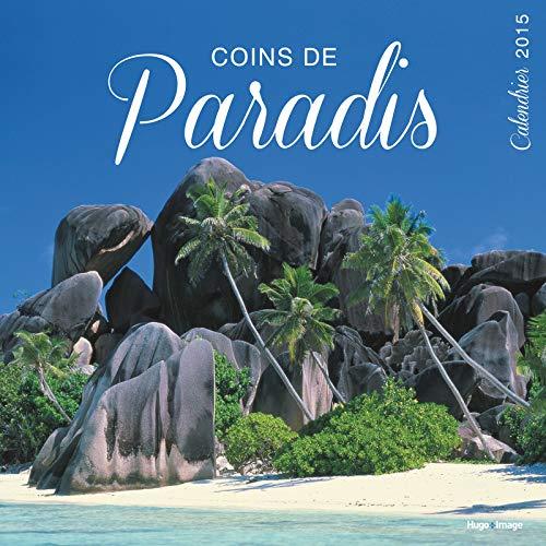 Coins de paradis : calendrier 2015