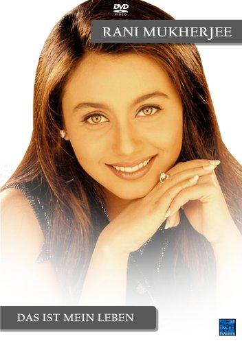 Rani Mukherjee - Das ist mein Leben (OmU)