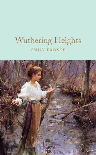 Wuthering Heights (Macmillan Collector's Library, Band 119)