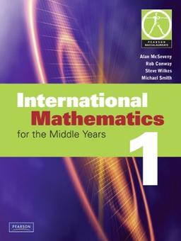 International Mathematics 1 for the Middle Years