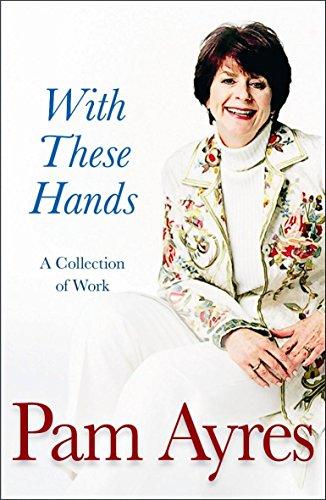 With These Hands: A Collection Of Work