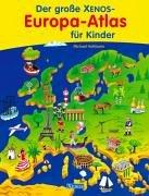 Der große XENOS-Europa-Atlas für Kinder