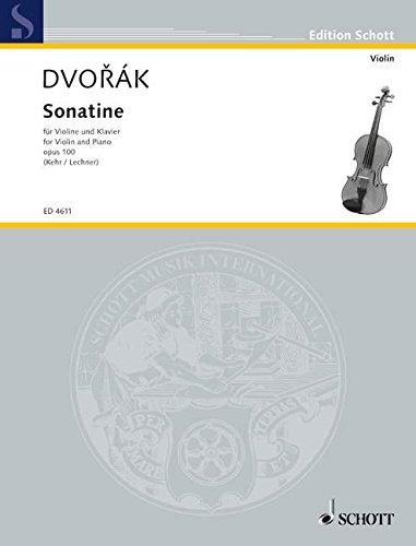 Sonatine G-Dur: op. 100. Violine und Klavier. (Edition Schott)