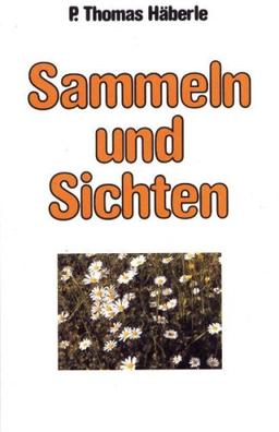 Sammeln und Sichten: Ein kritischer Rückblick nach einem Vierteljahrhundert erfolgreichen Wirkens im Dienst kranker, leidender Mitmenschen