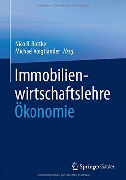 Immobilienwirtschaftslehre - Ökonomie