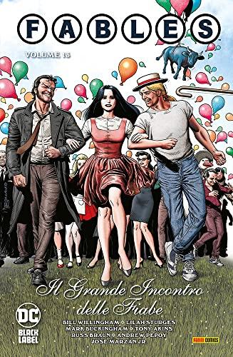 Fables. Il grande incontro delle fiabe (Vol. 13) (DC Black label)