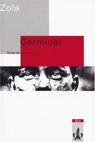 Germinal: Texte et documents. Französische Lektüre für die Oberstufe