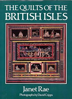 The Quilts of the British Isles