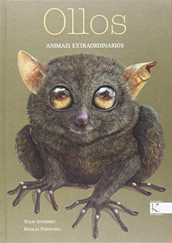 Ollos (Ciencia-Animales Extraordinarios)