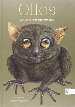 Ollos (Ciencia-Animales Extraordinarios)