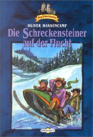 Die Schreckensteiner auf der Flucht. Bd. 4