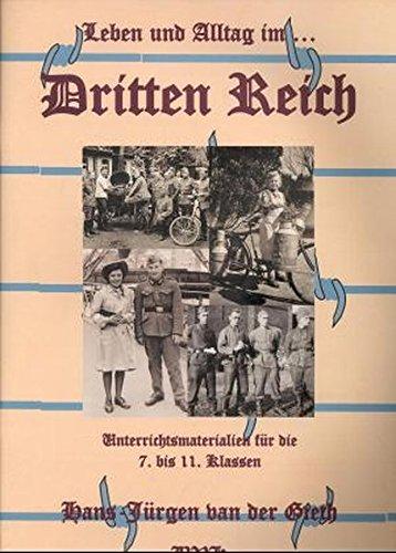 Leben und Alltag . . ., Im Dritten Reich