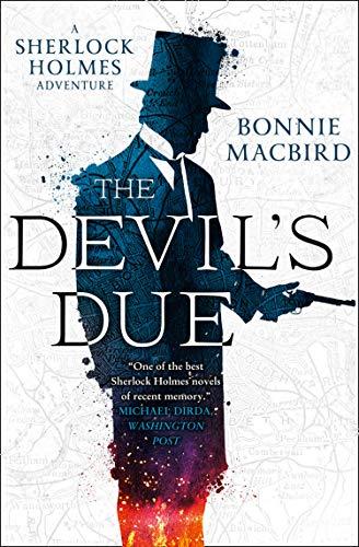 Macbird, B: Devil's Due (Sherlock Holmes Adventure, Band 3)