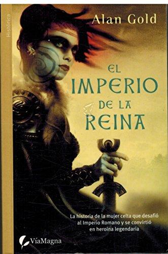 Imperio de la Reina, el (Bolsillo (viamagna))