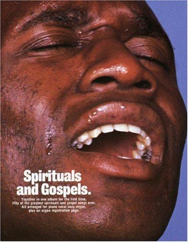 Spirituals and Gospels: Piano/Vocal