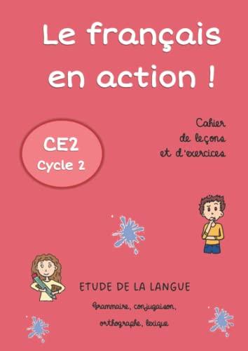 Le français en action ! CE2