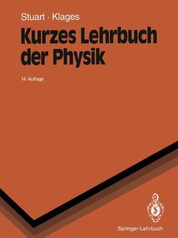 Kurzes Lehrbuch der Physik (Springer-Lehrbuch)