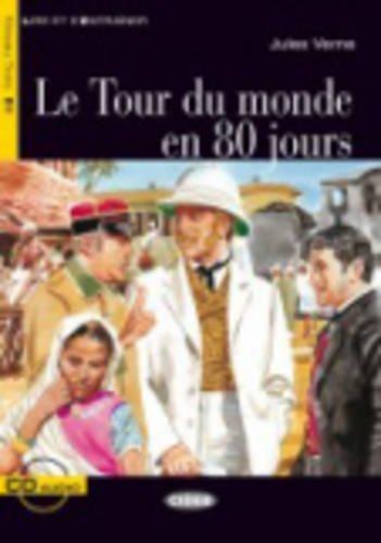 Le Tour Du Monde En 80 Jours [With CD (Audio)] (Lire Et S'Entrainer)