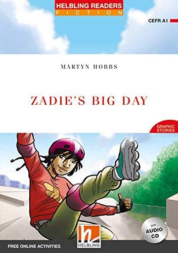 Zadie's Big Day, mit 1 Audio-CD: Helbling Readers Red Series / Level 1 (A1) (Helbling Readers Fiction)