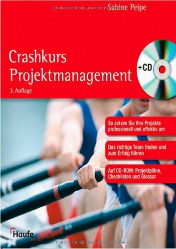 Crashkurs Projektmanagement, m. CD-ROM