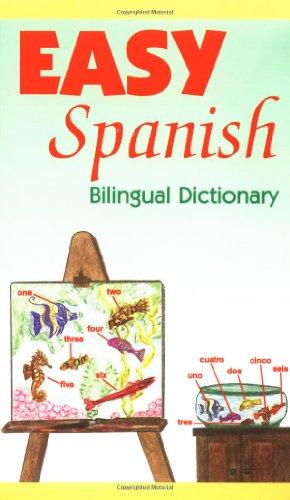 Easy Spanish Bilingual Dictionary