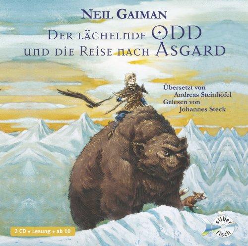 Der lächelnde Odd und die Reise nach Asgard: : 2 CDs