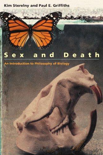 Sex and Death: An Introduction to Philosophy of Biology (Science and Its Conceptual Foundations)