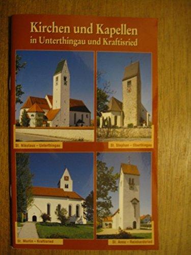 Kirchen und Kapellen in Unterthingau und Kraftisried