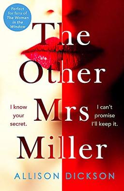 The Other Mrs Miller: Gripping, Twisty, Unpredictable - The Must Read Thriller Of 2019