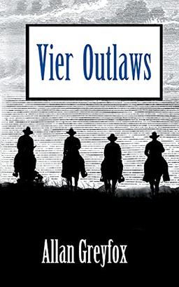 Vier Outlaws