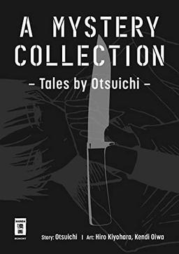 A Mystery Collection: Tales by Otsuichi