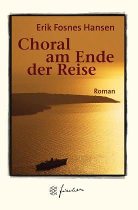 Choral am Ende der Reise. Jubiläums- Edition.