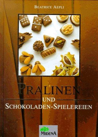 Pralinen und Schokoladen- Spielereien