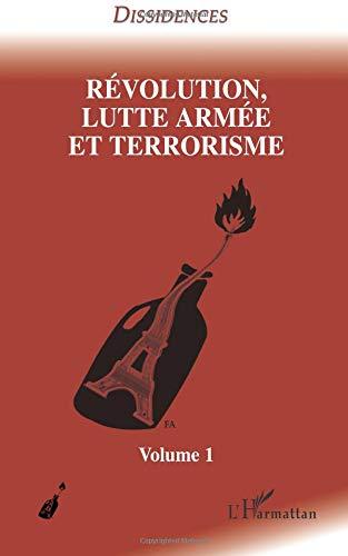 Révolution, lutte armée et terrorisme