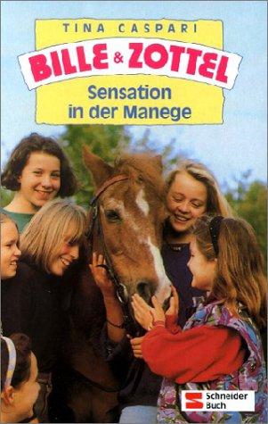 Bille und Zottel, Bd.11, Sensation in der Manege